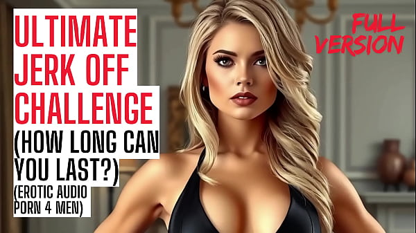 How Long Can You Last? (Naughty Jerk Off Challenge HFO JOI ASMR Erotic Audio 4 Men)