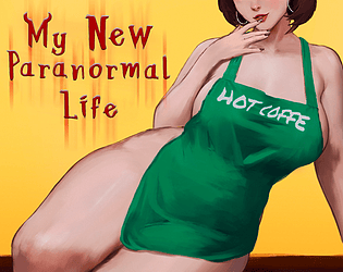 My New Paranormal Life